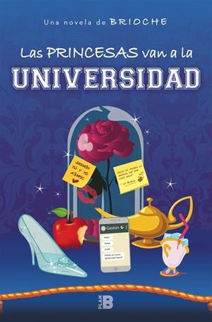 PRINCESAS VAN A LA UNIVERSIDAD, LAS | 9788417001513 | BRIOCHE