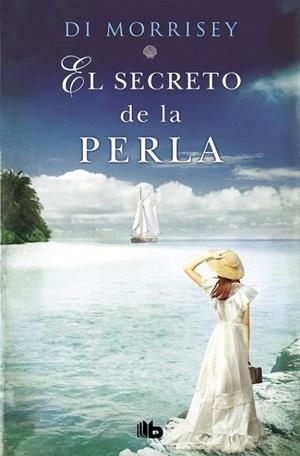 SECRETO DE LA PERLA, EL | 9788490706503 | MORRISSEY, DI