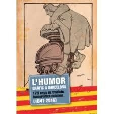 HUMOR GRÀFIC A BARCELONA, L' | 9788416547005 | VARIOS AUTORES
