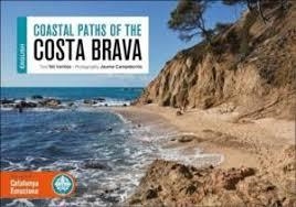COSTA BRAVA. COASTAL PATHS | 9788416547852 | VENTÓS, NIL