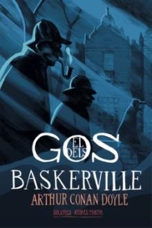 GOS DELS BASKERVILLE, EL | 9788416547944 | DOYLE, ARTHUR CONAN