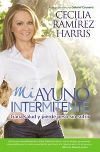 MI AYUNO INTERMITENTE | 9780718085186 | RAMIREZ HARRIS, CECILIA