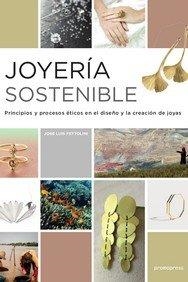 JOYERÍA SOSTENIBLE | 9788417412104 | FETTOLINI, JOSÉ LUIS