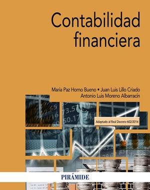 CONTABILIDAD FINANCIERA | 9788436840025 | HORNO BUENO, MARÍA PAZ / LILLO CRIADO, JUAN LUIS / MORENO ALBARRACÍN, ANTONIO LUIS