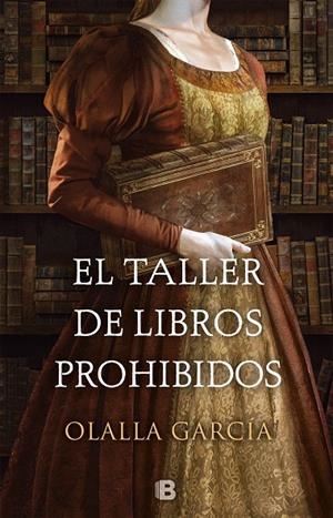 TALLER DE LIBROS PROHIBIDOS, EL | 9788466664332 | GARCÍA, OLALLA