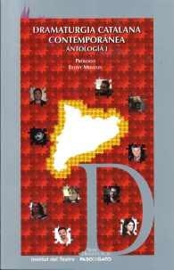 DRAMATURGIA CATALANA CONTEMPORÁNEA | 9788498037838