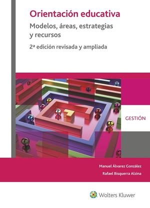 ORIENTACIÓN EDUCATIVA. MODELOS, ÁREAS, ESTRATEGIAS Y RECURSOS (2ª ED.) | 9788499871806 | BISQUERRA ALZINA, RAFAEL