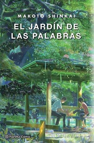 JARDÍN DE LAS PALABRAS, EL | 9788491469902 | SHINKAI, MAKOTO