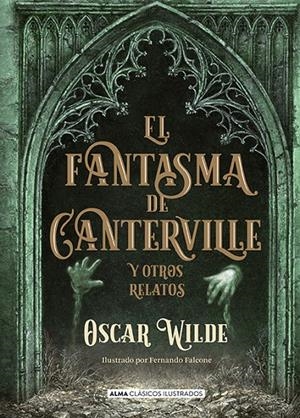 FANTASMA DE CANTERVILLE, EL | 9788417430054 | WILDE, OSCAR