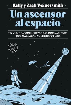 ASCENSOR AL ESPACIO, UN | 9788417059989 | WEINERSMITH, KELLY