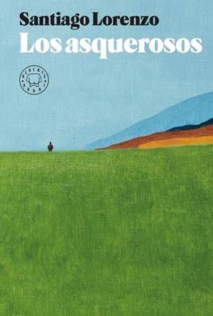 ASQUEROSOS, LOS | 9788417059996 | LORENZO, SANTIAGO