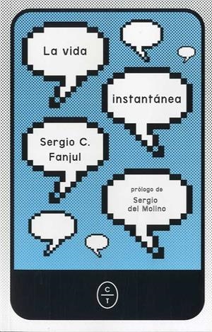 VIDA INSTANTÁNEA, LA | 9788494770791 | FANJUL, SERGIO C.
