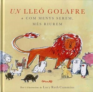 LLEÓ GOLAFRE, UN | 9788484705826 | RUTH CUMMINS, LUCY