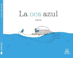 OCA AZUL, LA | 9788494827891 | LILIA