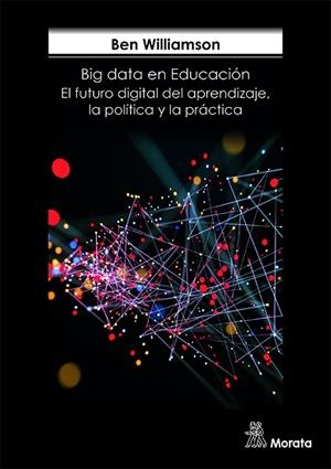 BIG DATA EN EDUCACIÓN | 9788471128898 | WILLIAMSON, BEN
