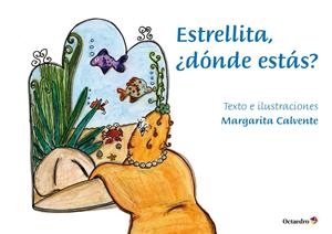 ESTRELLITA DÓNDE ESTÁS? | 9788417219710 | CALVENTE, MARGARITA