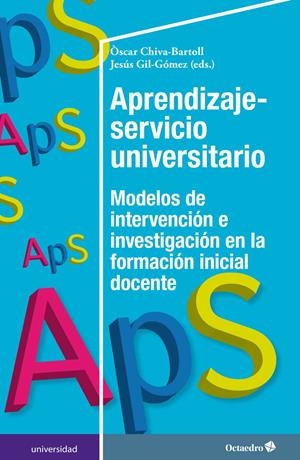 APRENDIZAJE-SERVICIO UNIVERSITARIO | 9788417219963 | CHIVA BARTOLL, OSCAR