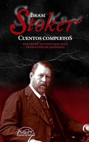 BRAM STOKER CUENTOS COMPLETOS | 9788483932421 | STOKER, BRAM