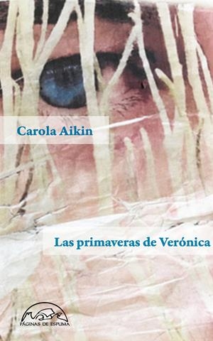 PRIMAVERAS DE VERÓNICA, LAS | 9788483932490 | AIKIN, CAROLA