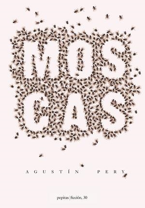 MOSCAS | 9788417386054 | PERY RIERA, AGUSTÍN