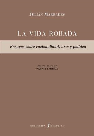VIDA ROBADA, LA | 9788417143633 | MARRADES, JULIAN