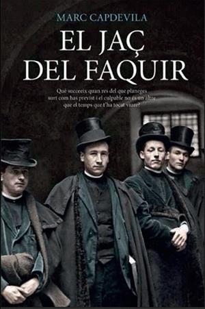 JAÇ DEL FAQUIR, EL | 9788416547937 | CAPDEVILA, MARC