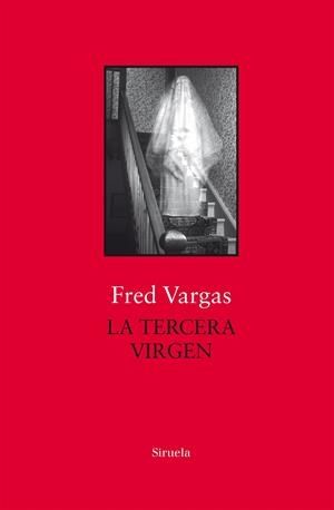 TERCERA VIRGEN, LA | 9788417454708 | VARGAS, FRED
