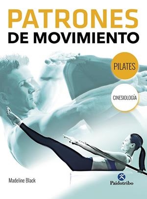 PATRONES DE MOVIMIENTO | 9788499107288 | BLACK, MADELINE