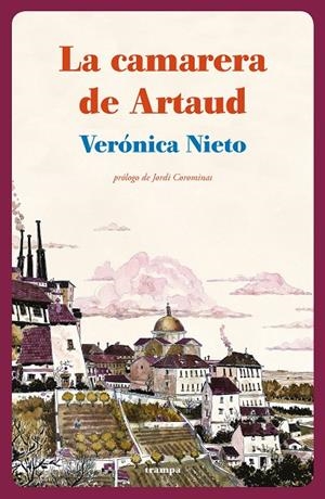 CAMARERA DE ARTAUD, LA | 9788494914010 | NIETO, VERONICA