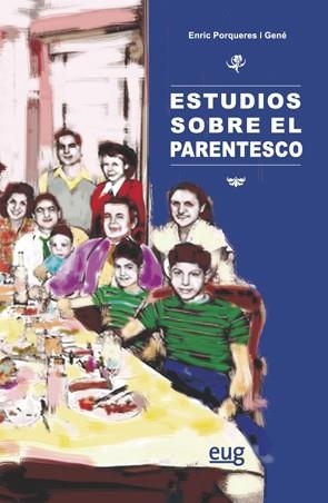 ESTUDIOS SOBRE EL PARENTESCO | 9788433861917 | PORQUERES I GENÉ, ENRIC