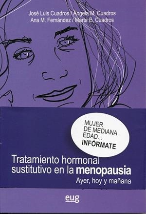 TRATAMIENTO HORMONAL SUSTITUTIVO EN LA MENOPAUSIA | 9788433862228 | CUADROS LÓPEZ, JOSÉ LUIS
