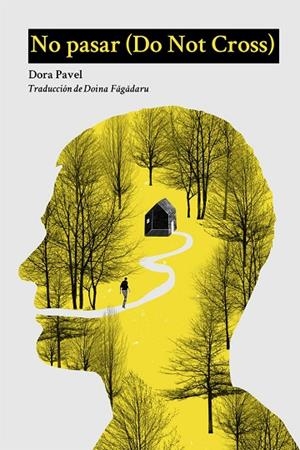 NO PASAR (DO NOT CROSS) | 9788494796371 | PAVEL, DORA