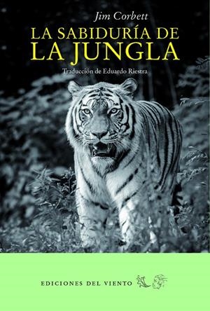 SABIDURÍA DE LA JUNGLA, LA | 9788494815096 | CORBETT, JIM