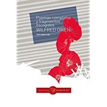 POEMAS COMPLETOS Y FRAGMENTOS ESCOGIDOS | 9788416575367 | OWEN, WILFRED