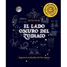 LADO OSCURO DEL ZODIACO, EL | 9780857628206 | HYDE, STELLA