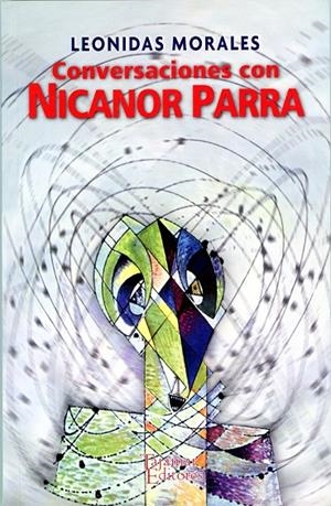 CONVERSACIONES CON NICANOR PARRA | 9789568245146 | MORALES / PARRA