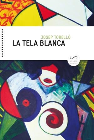 TELA BLANCA, LA | 9788417611019 | TORELLO, JOSEP