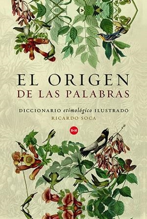 ORIGEN DE LAS PALABRAS, EL | 9788494811340 | SOCA, RICARDO