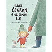 MEU ÓS GRAN, EL MEU ÓS PETIT I JO, EL | 9788417123529 | BONILLA / DEL MAZO