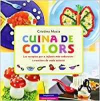 CUINA DE COLORS | 9788492882793 | MACÍA, CRISTINA