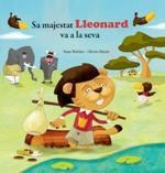 SA MAJESTAT LLEONARD VA A LA SEVA | 9788415807810 | HUETTE, OLIVIER / WALCKER, YANN