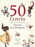 50 CONTES QUE S'HAN DE LLEGIR ABANS DE DORMIR | 9788492882816 | SIMO VICTORIA