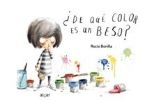 ¿DE QUÉ COLOR ES UN BESO? | 9788491422167 | BONILLA, ROCIO