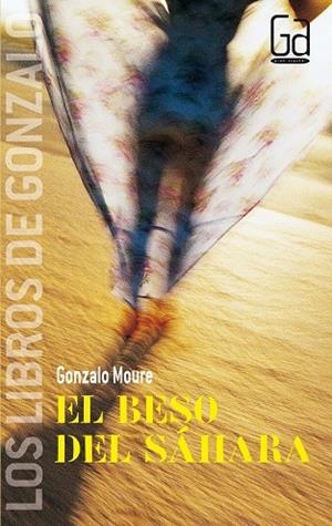 BESO DEL SAHARA, EL | 9788467509014 | MOURE TRENOR, GONZALO