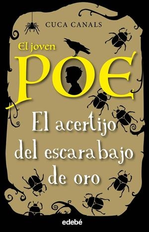 JOVEN POE, EL 05 : ACERTIJO DEL ESCARABAJO DE ORO, EL | 9788468338644 | CANALS, CUCA
