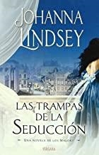 TRAMPAS DE LA SEDUCCION, LAS | 9788466639170 | LINDSEY, JOHANNA