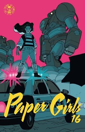PAPER GIRLS 16 | 9788491467205 | VAUGHAN, BRIAN K. / CHIANG, CLIFF