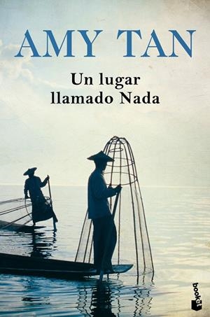 LUGAR LLAMADO NADA, UN | 9788408196549 | TAN, AMY
