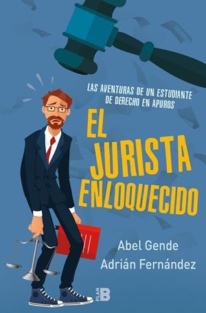 JURISTA ENLOQUECIDO, EL | 9788417001452 | EL JURISTA ENLOQUECIDO