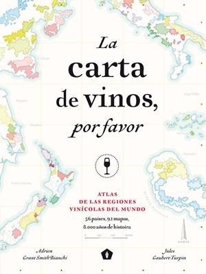 CARTA DE VINOS, POR FAVOR, LA | 9788416407521 | GRANT SMITH BIANCHI, ADRIEN
